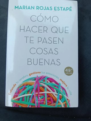 Libro Cómo hacer que te pasen cosas buenas