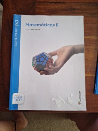 Matemáticas II, 2 Bachillerato serie Resuelve