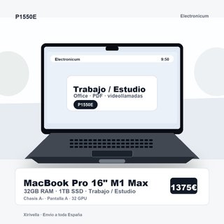 Macbook Pro 16 2021 M1 MAX 10C 32GB 1TB SSD Trabajo estudio