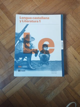 Lengua castellana y literatura 1, Le Bachillerato