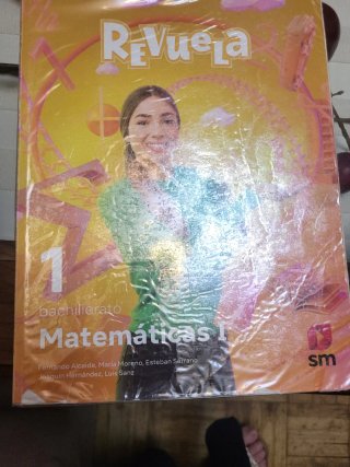 Matemáticas I 1 bachillerato Revuela