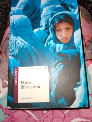 El pan de la guerra - Deborah Ellis