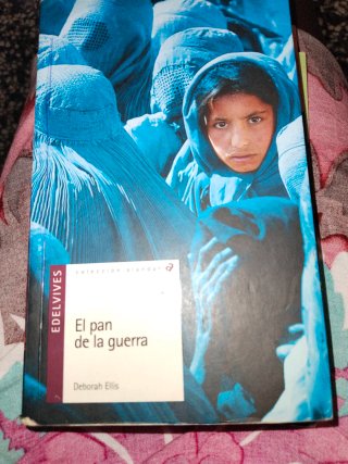 El pan de la guerra - Deborah Ellis