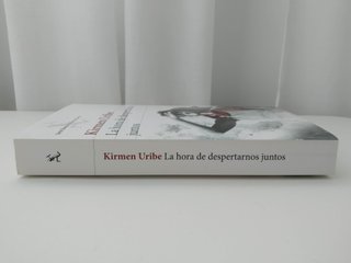 La hora de despertarnos juntos - Kirmen Uribe