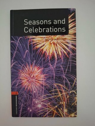 Oxford Bookworms Library: Stage 2: Seasons and ...