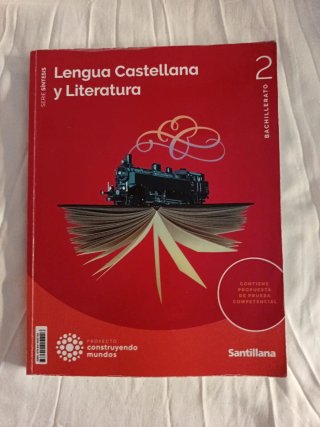 Lengua castellana y Literatura, 2 Bachillerato,...