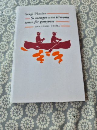 Si menges una llimona sense fer ganyotes
