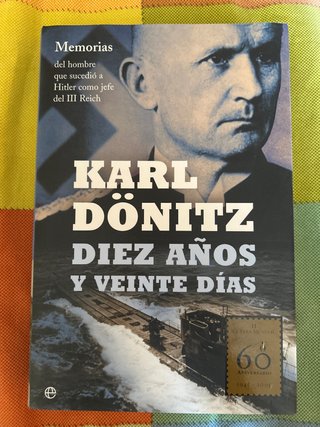 Diez años y veinte días memorias del hombre que...