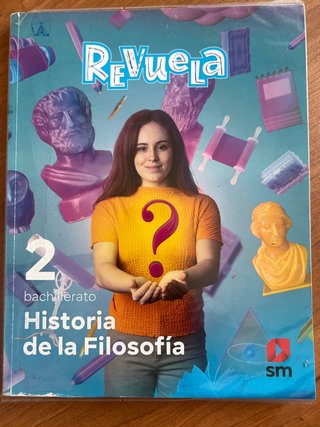 Historia de la Filosofía, 2 Bachillerato, Revuela