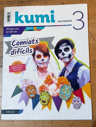 Comiats difícils, 3 Secundària Kumi : Religió p...