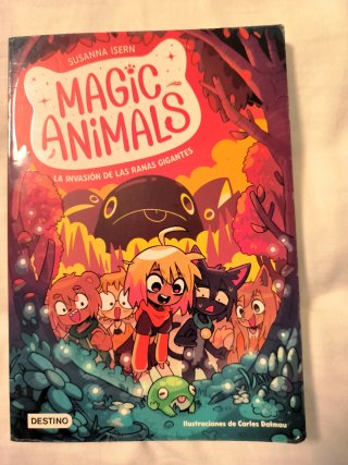 Magic Animals 2. La invasión de las ranas gigantes
