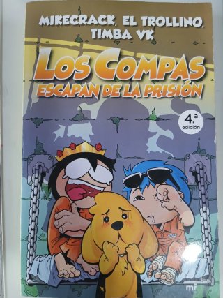 Los Compas escapan de la prisión