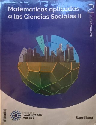 Matemáticas aplicadas a las Ciencias Sociales I...