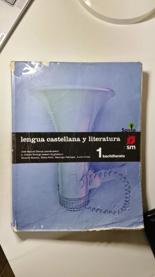 Lengua castellana y literatura 1 Bachillerato SM