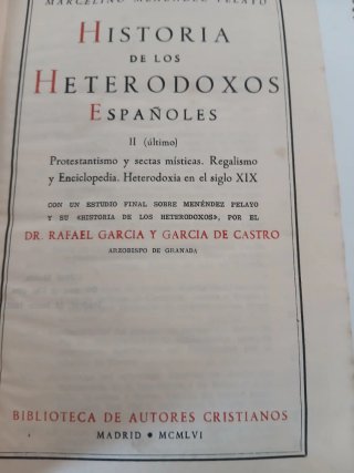 Historia de los Heterodoxos Tomos I y II.año 1956