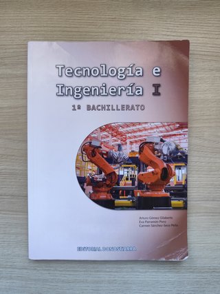 Tecnología e Ingeniería I: 1° Bachillerato