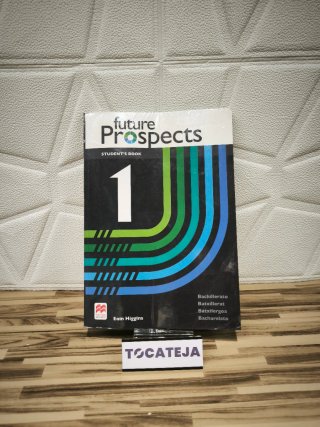 LIBRO DE INGLÉS FUTURE PROSPECTS 1