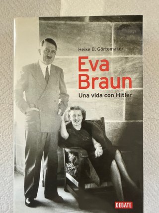 Libro Eva Braun: Una vida con Hitler