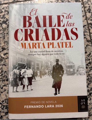 El baile de las criadas: Premio de Novela Ferna...