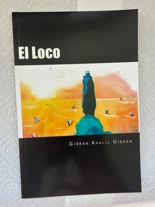Libro El Loco de Gibrán Khalil Gibrán
