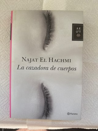 Libro La cazadora de cuerpos - Najat El Hachmi