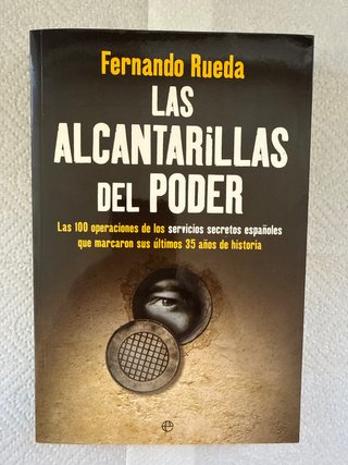 Libro Las Alcantarillas del Poder