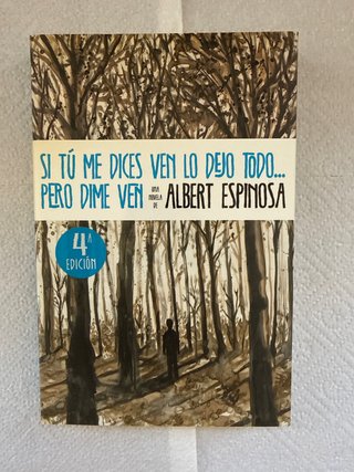 Libro Si tú me dices ven lo dejo todo