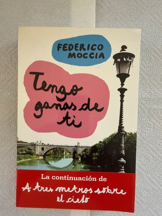 Libro Tengo ganas de ti Federico Moccia