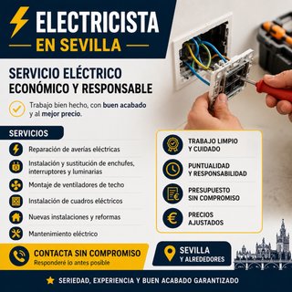 Electricista en Sevilla,Económico y Responsable