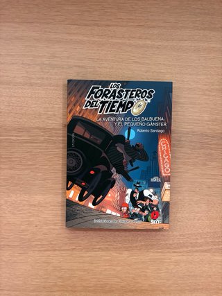 Los Forasteros del Tiempo Pack 4, 5 y 6