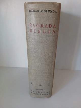 Sagrada Biblia. Nacar-Colunga.edicion 1964