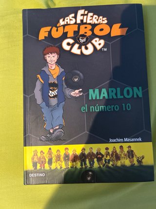 Las Fieras fútbol club Raban el Héroe / [trad. ...