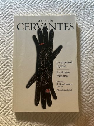 La española inglesa / La ilustre fregona