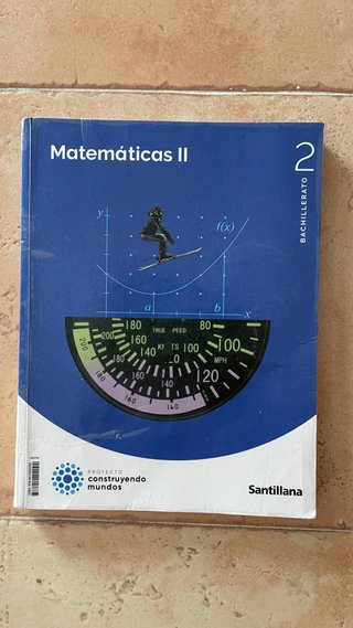 Libro Matemáticas II, 2 Bachillerato, Santillana