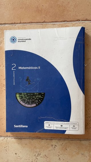 Libro Matemáticas II, 2 Bachillerato, Santillana