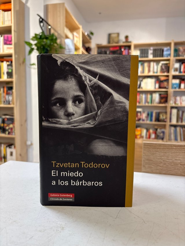 El miedo a los bárbaros