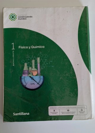 Física y química 1 Bachillerato. Santillana
