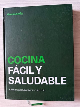 Libro, cocina, fácil y saludable de Thermomix