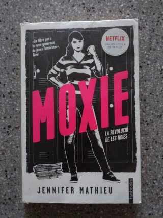 Llibre Moxie la revolució de les noies