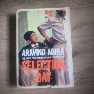 Selection Day – Aravind Adiga (en inglés)