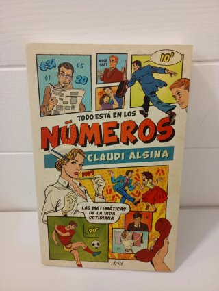 Todo está en los números las matemáticas de la ...