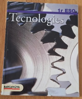 Tecnologies 1 ESO. Llibre de l'alumne