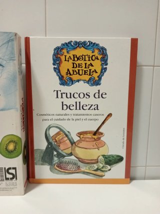 Trucos de Belleza de "La Botica de la Abuela" (...