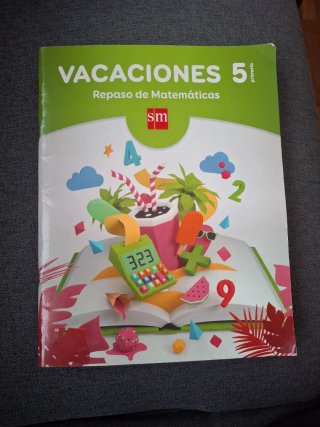 Cuaderno Vacaciones, 5 Primaria matemáticas