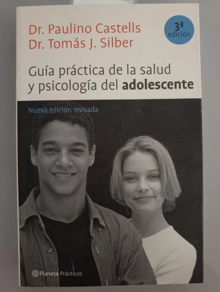 Guia Practica de la Salud y Psicologia Del Adol...