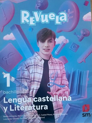 LIBRO LENGUA CASTELLANA Y LITERATURA 1º BACH SM