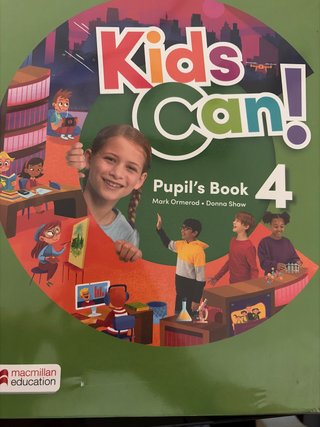 KIDS CAN! 4 Pupil's Book: libro de texto de ing...