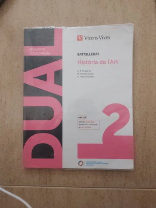 Història de l'Art, 2 Batxillerat, Dual Quadern ...
