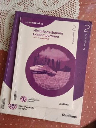 Historia de España Contemporánea, 2 Bachillerat...