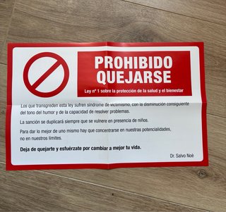Prohibido quejarse : haz algo para mejorar tu v...